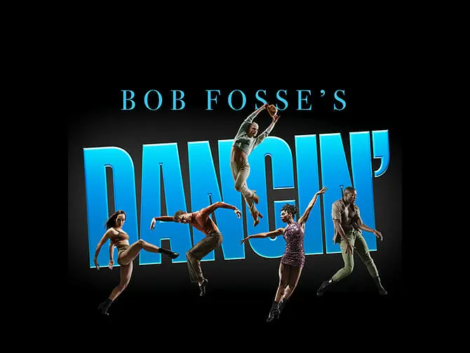 Biglietti per Bob Fosses Dancin a Broadway